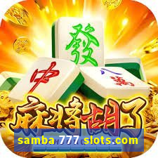 samba 777 slots.com