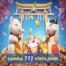 samba 777 slots.com