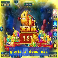 gloria a deus nas alturas cifra