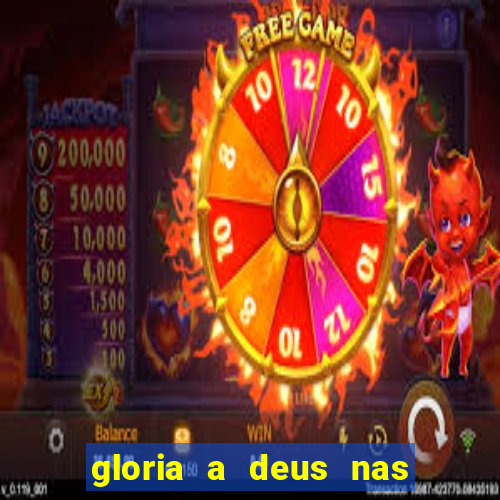 gloria a deus nas alturas cifra