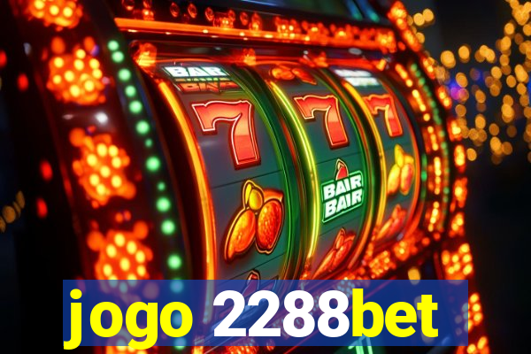 jogo 2288bet