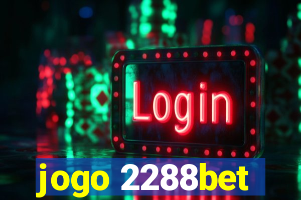 jogo 2288bet