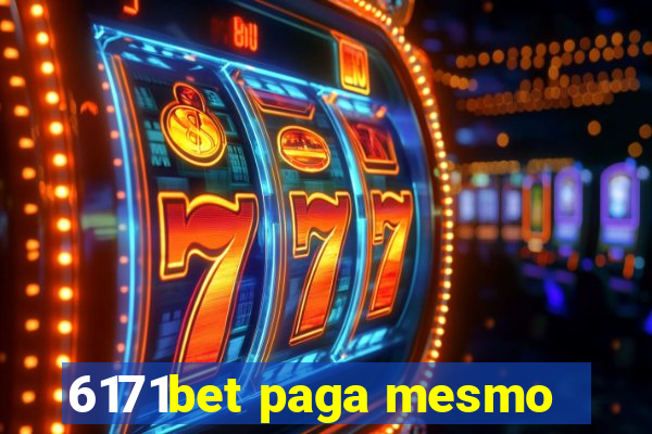 6171bet paga mesmo