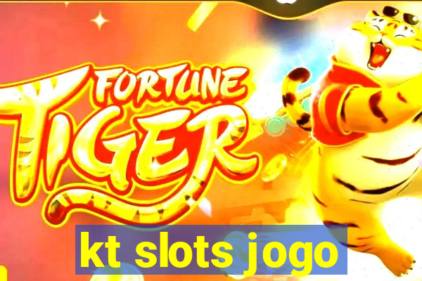 kt slots jogo