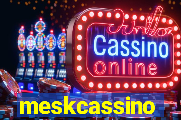 meskcassino