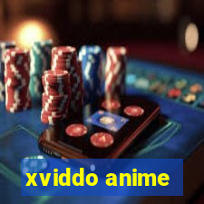 xviddo anime