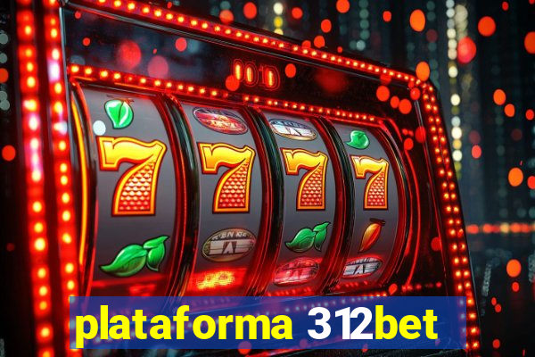 plataforma 312bet