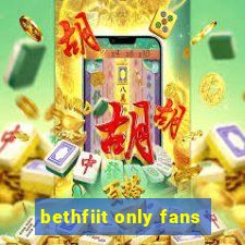 bethfiit only fans