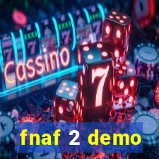 fnaf 2 demo