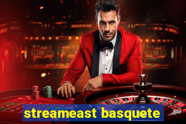 streameast basquete