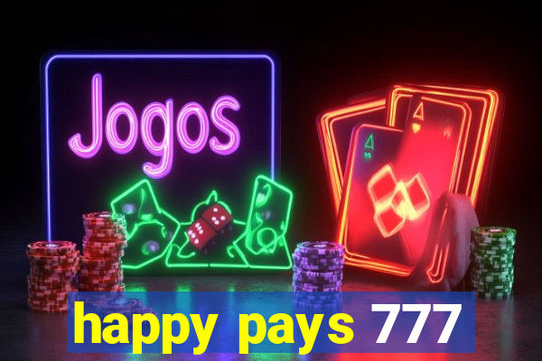 happy pays 777