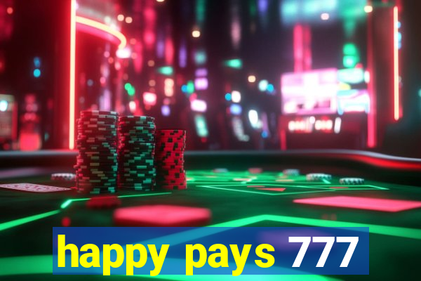 happy pays 777