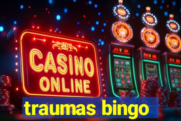 traumas bingo