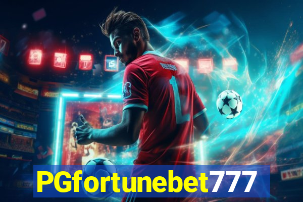 PGfortunebet777