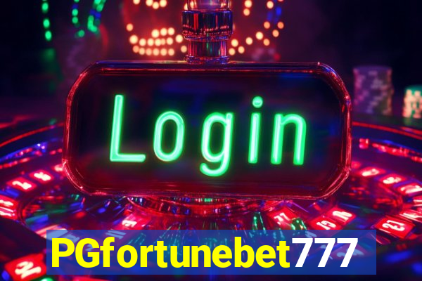 PGfortunebet777