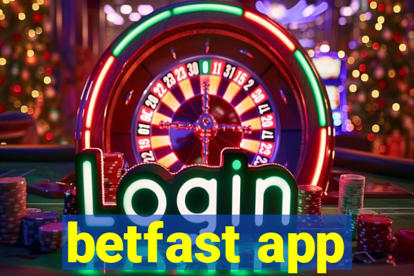 betfast app