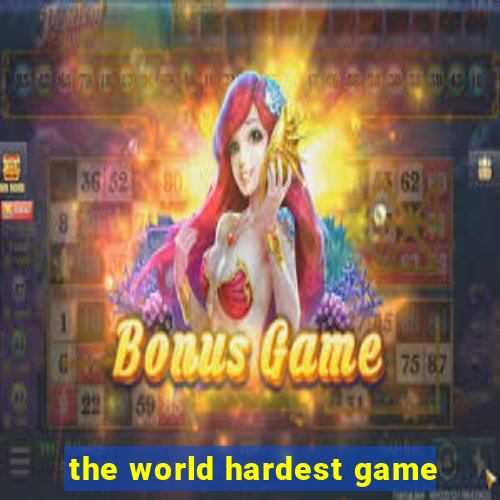 the world hardest game