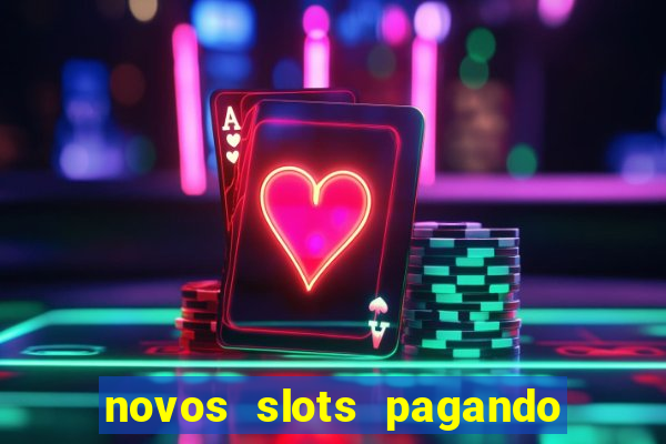 novos slots pagando no cadastro