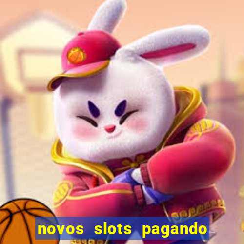 novos slots pagando no cadastro