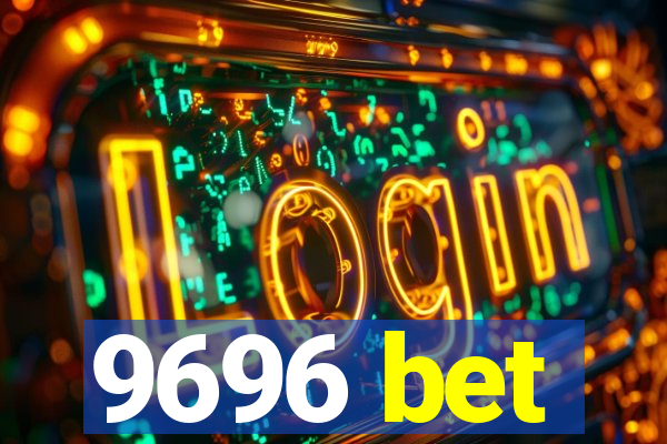 9696 bet