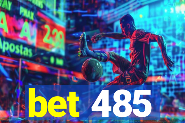 bet 485