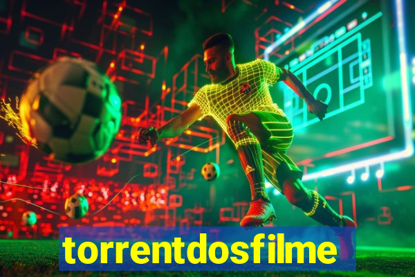 torrentdosfilmeshd