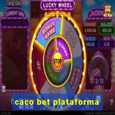 caco bet plataforma