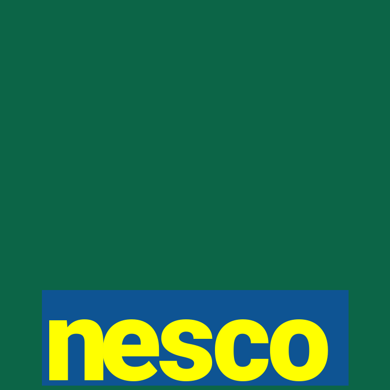 nesco