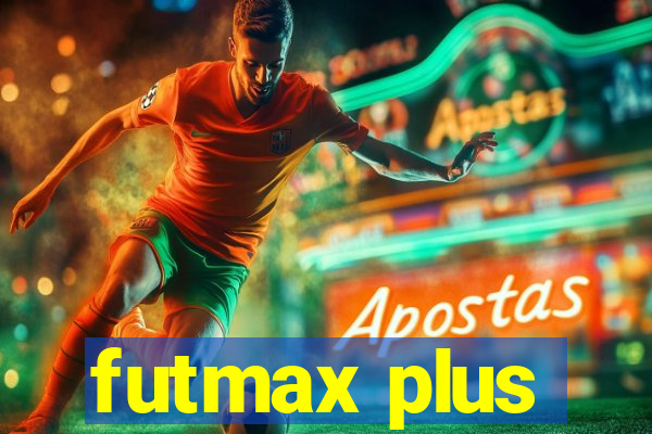 futmax plus