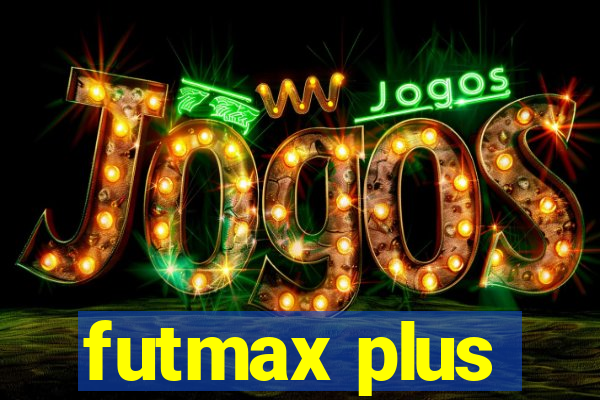 futmax plus