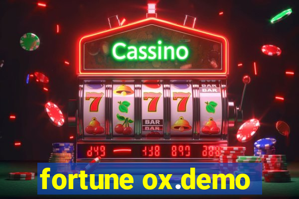 fortune ox.demo