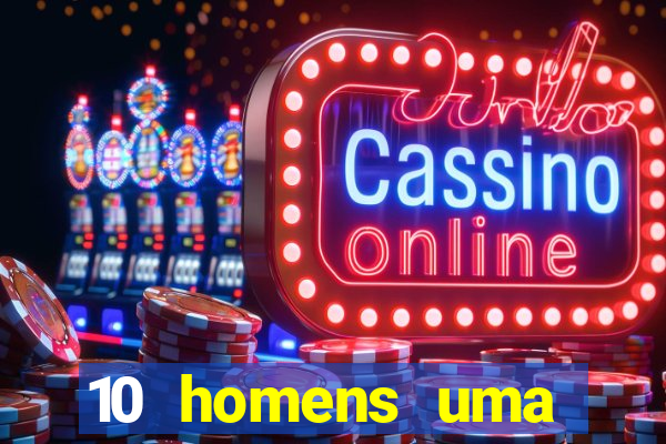 10 homens uma mendes roubo casinos filme