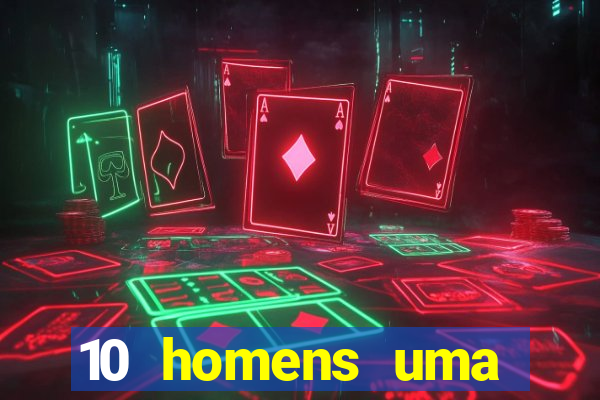 10 homens uma mendes roubo casinos filme