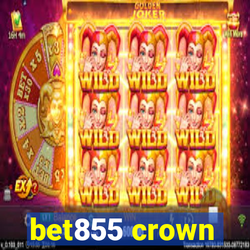 bet855 crown