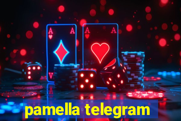 pamella telegram