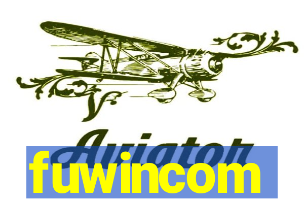 fuwincom