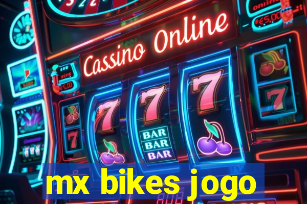 mx bikes jogo