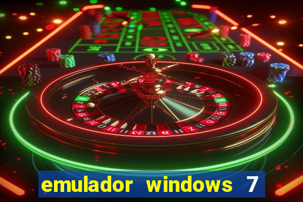 emulador windows 7 32 bits