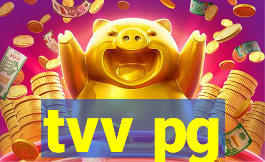 tvv pg