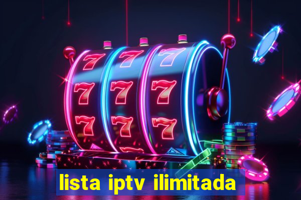 lista iptv ilimitada