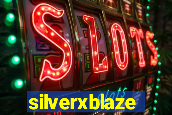 silverxblaze