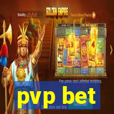 pvp bet