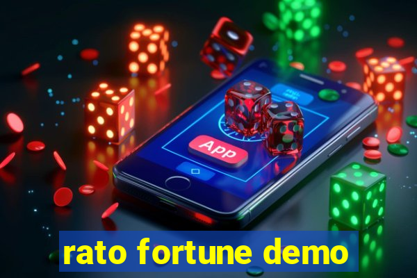 rato fortune demo