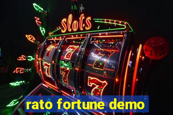 rato fortune demo