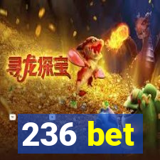 236 bet