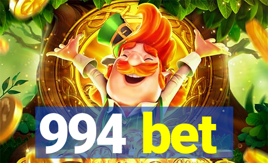 994 bet