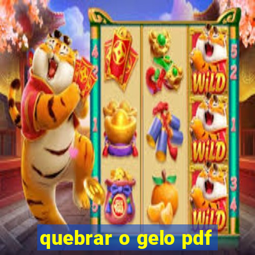 quebrar o gelo pdf