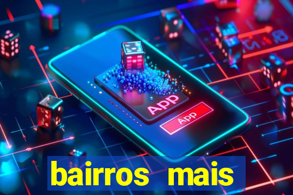 bairros mais perigosos de bh