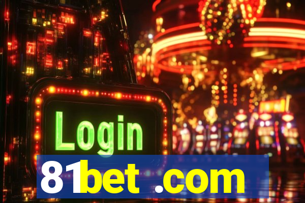 81bet .com