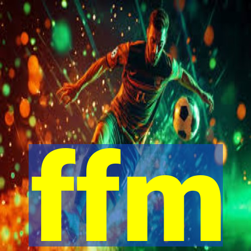 ffm